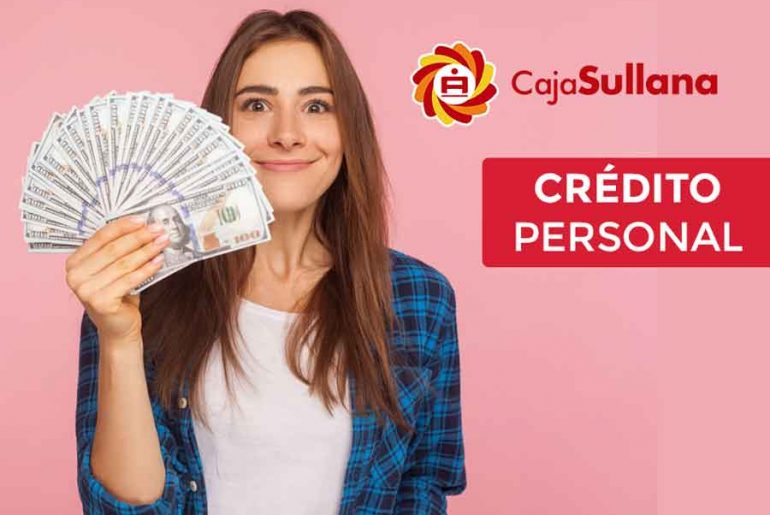 solicita un Crédito Personal de Caja Sullana