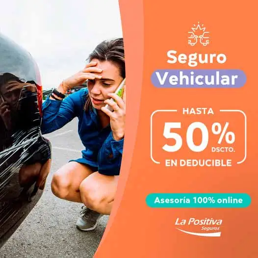 Beneficios del seguro vehicular la positiva
