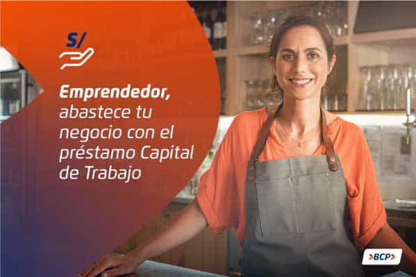 Beneficios del préstamo capital de trabajo BCP