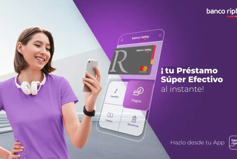 Súper Efectivo Banco Ripley Préstamo Online al Instante