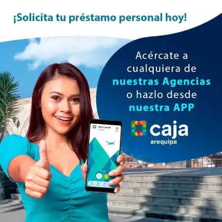 Beneficios del préstamo personal Directo de Caja Arequipa