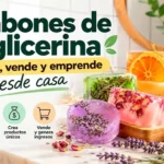 Jabones de glicerina aprende y emprende desde casa